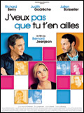 J'veux pas que tu t'en ailles